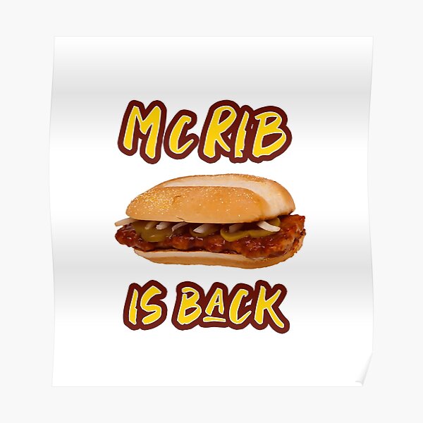 "The McRib Is Back!" Poster For Sale By Brooke1788 | Redbubble