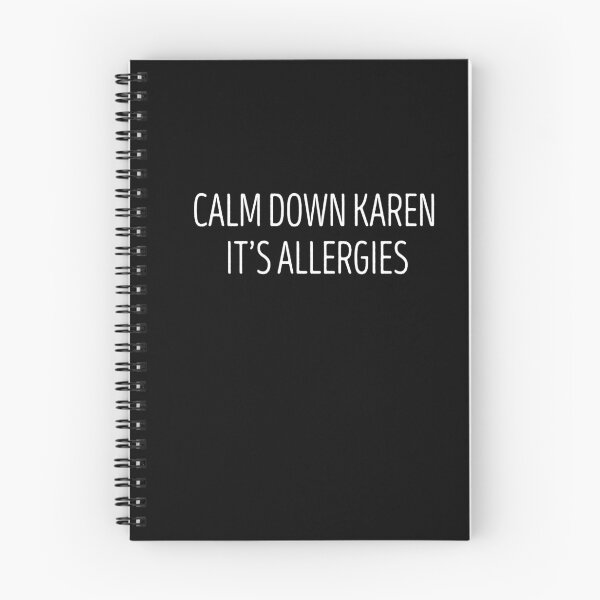 Item preview, Calm Down Karen Its Allergies designed and sold by SophNoveltyShop.