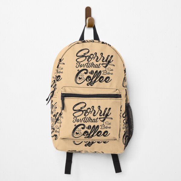 Item preview, Sorry For What I Said Before Coffee designed and sold by Thevulcano.
