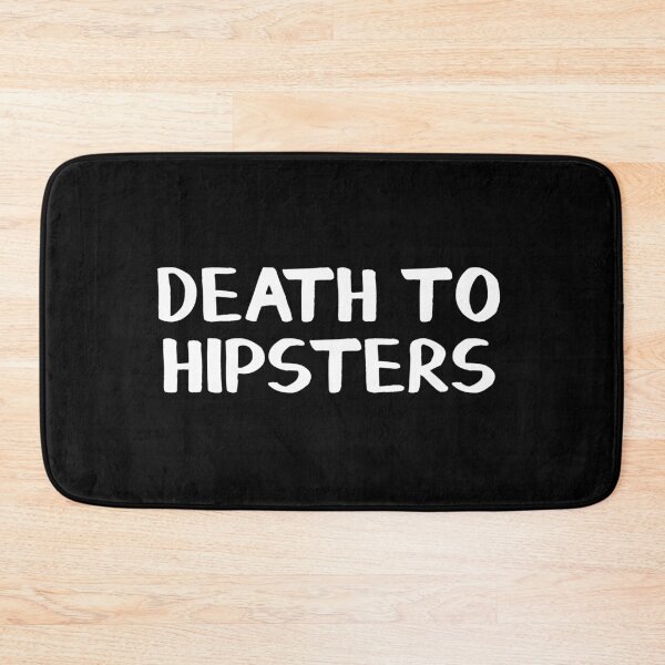 Item preview, Death to hipsters designed and sold by allthetees.