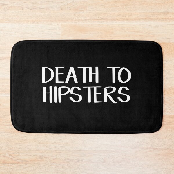 Item preview, Death to hipsters designed and sold by allthetees.