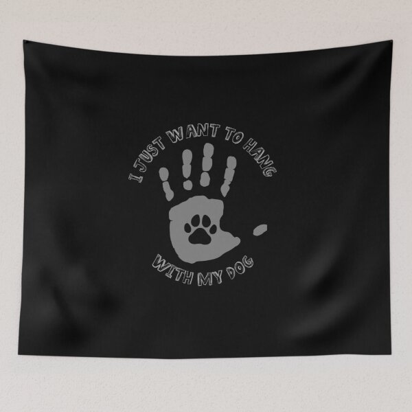 Item preview, I Just Want To Hang With My Dog designed and sold by gjen53.
