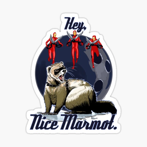Hey, Nice Marmot Sticker