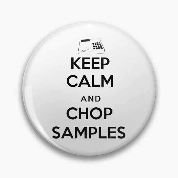 Item preview, Keep Calm and Chop Samples  designed and sold by BeFranky.