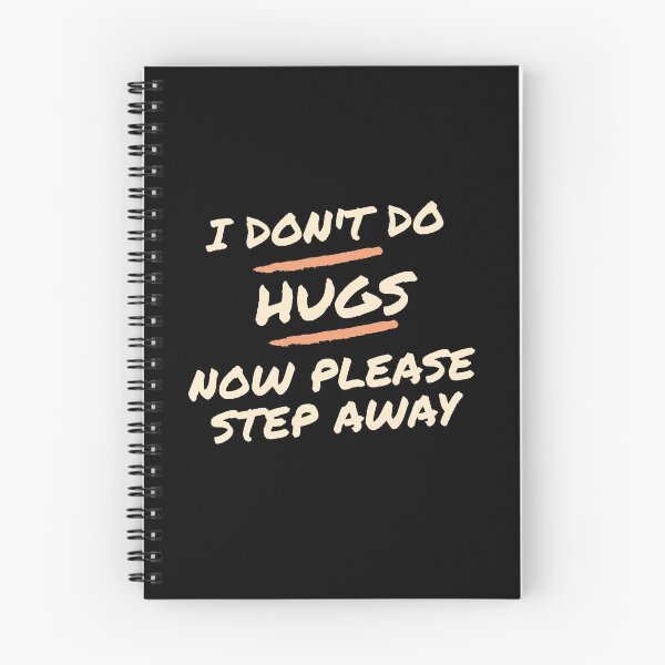 Item preview, I don't do Hugs now please step away vol 1 designed and sold by Ava Rozalinda.