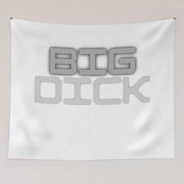 Item preview, Big Dick designed and sold by Steghr.