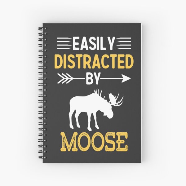 Item preview, Easily Distracted By Moose - Funny Gift for Moose Lovers designed and sold by TeeDesignsStore.