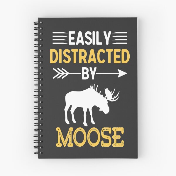 Item preview, Easily Distracted By Moose - Funny Gift for Moose Lovers designed and sold by TeeDesignsStore.