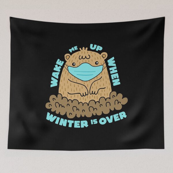 Item preview, Wake Me Up When Winter Is Over - Groundhog Wearing Mask designed and sold by ArqDezines.