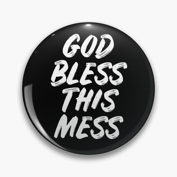 Item preview, God bless this mess designed and sold by allthetees.