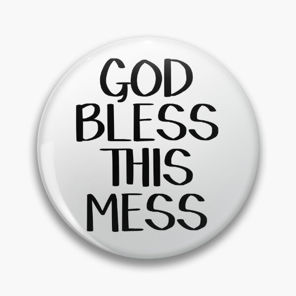 Item preview, God bless this mess designed and sold by allthetees.