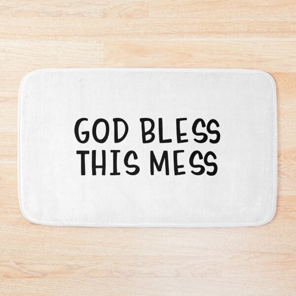 Item preview, God bless this mess designed and sold by allthetees.