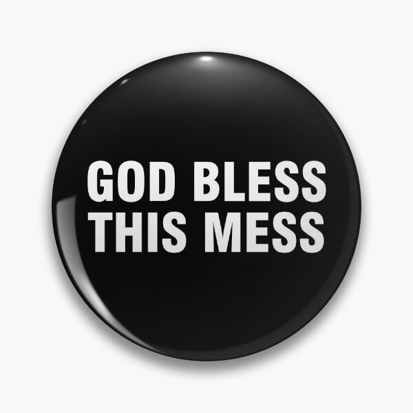 Item preview, God bless this mess designed and sold by allthetees.