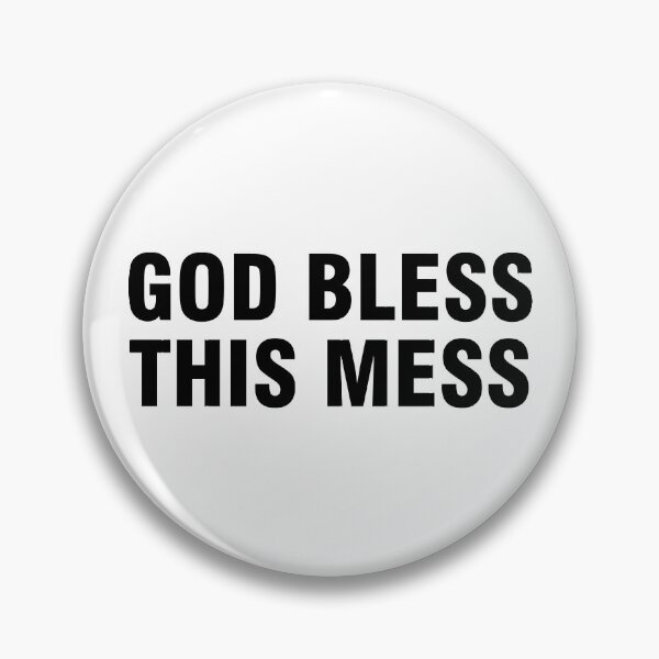 Item preview, God bless this mess designed and sold by allthetees.