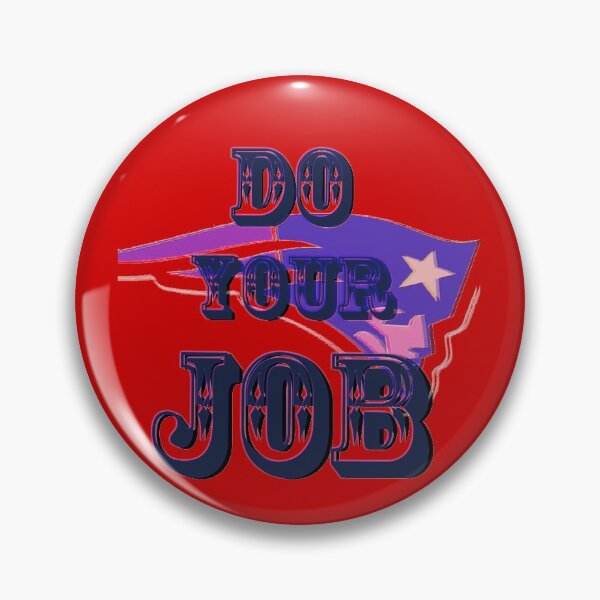 Artikelvorschau, Patriots-Fans, macht euren Job. Rosa Akzent entworfen und verkauft von hlpina1.