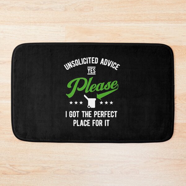 Item preview, unsolicited advice | sarcastic humor designed and sold by hummyteez.