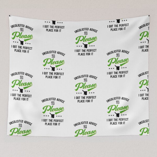Item preview, unsolicited advice | sarcastic designed and sold by hummyteez.