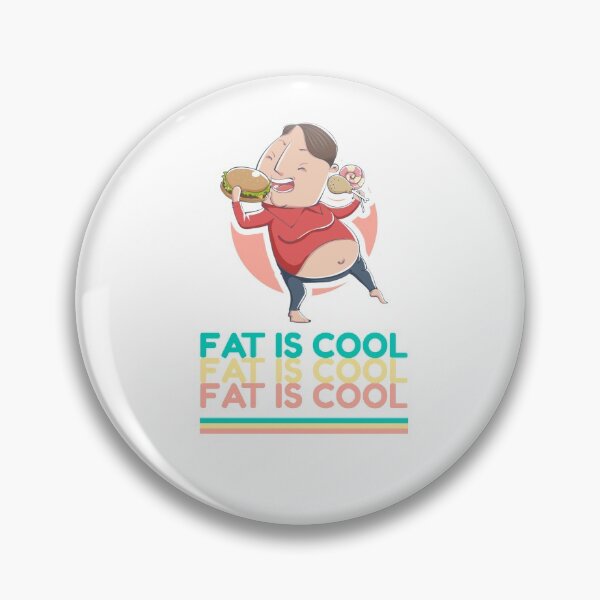 Item preview, FAT IS COOL designed and sold by 30-Merch.