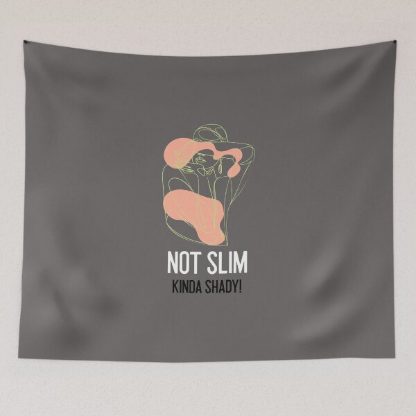 Item preview, NOT SLIM KINDA SHADY designed and sold by 30-Merch.