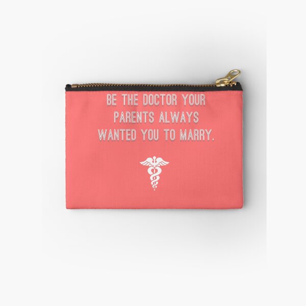 Item preview, Be the doctor your parents always wanted you to marry v2 designed and sold by nerdswithswords.