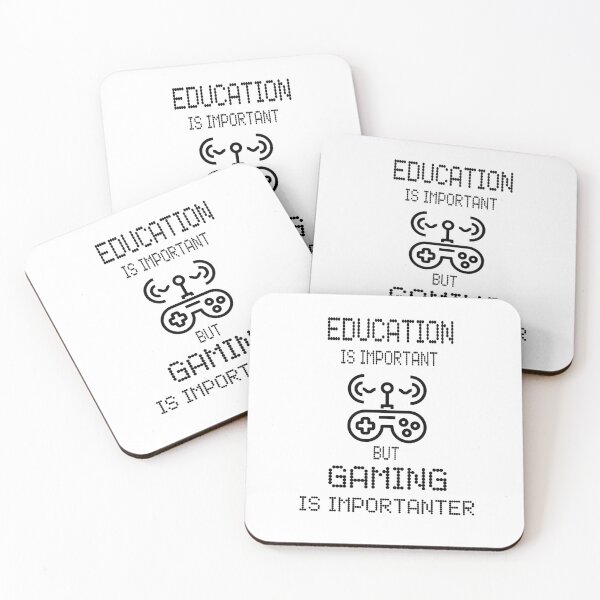 Item preview, Education Is Important But Gaming Is Importanter (Funny Gamer Design) designed and sold by molamode.