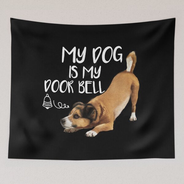 Item preview, my dog is my door bell designed and sold by Chichmano.