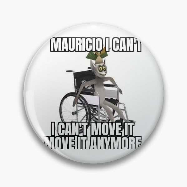 Item preview, Mauricio I can't move it move it anymore designed and sold by SugarStrawbs.