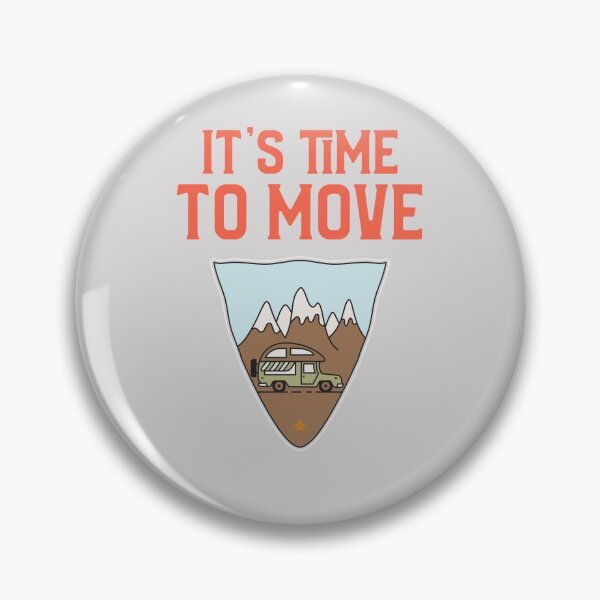 Item preview, IT'S TIME TO MOVE designed and sold by 30-Merch.