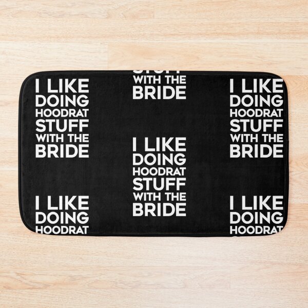 Item preview, I Like Doing Hoodrat Stuff With The Bride designed and sold by amilli.