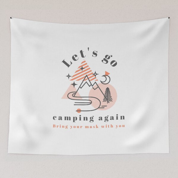 Item preview, Let's go camping again Bring your mask with you designed and sold by 30-Merch.