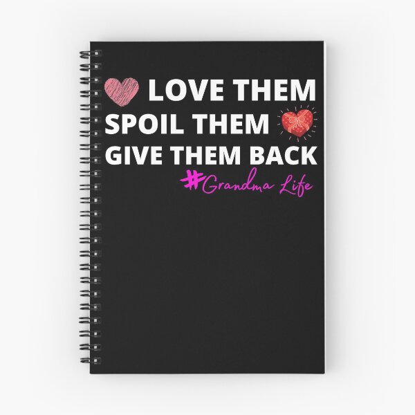 Item preview, Love Them, Spoil Them, Give Them Back #GrandmaLife designed and sold by trendofstory.
