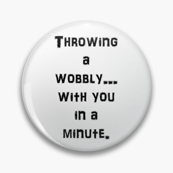Item preview, Throwing a Wobbly Wordman Design designed and sold by Oak Mountain.