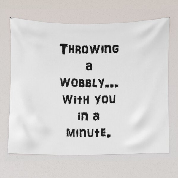 Item preview, Throwing a Wobbly Wordman Design designed and sold by Oak Mountain.