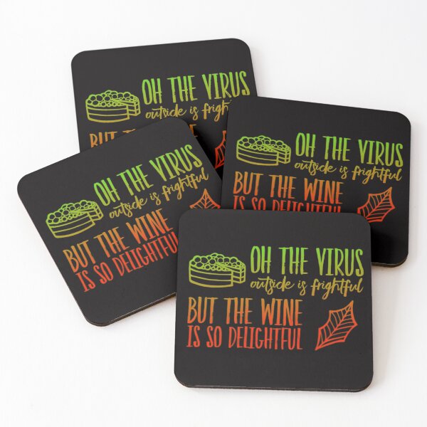 Item preview, Oh The Virus Outside is Frightful, but the wine is so delightful designed and sold by Cubiches.
