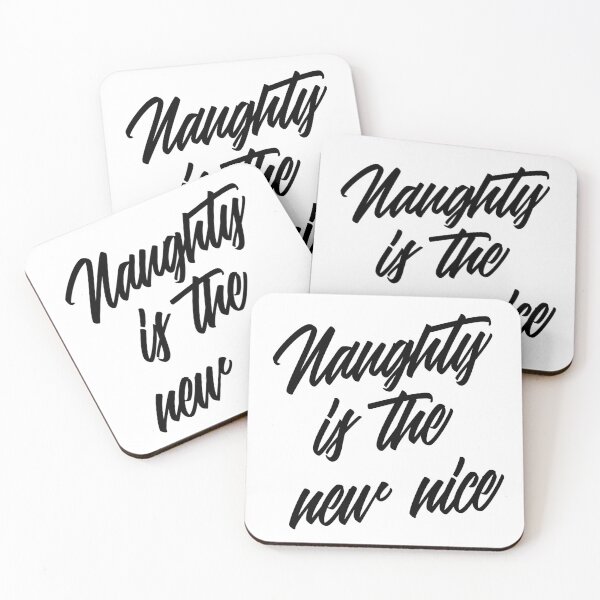 Item preview, Naughty Is The New Nice designed and sold by YOYOCollection.