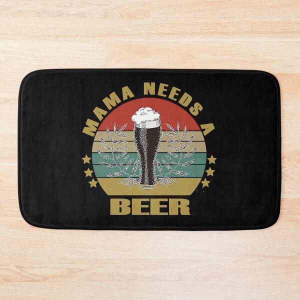 Item preview, Mama Needs A Beer T-Shirt designed and sold by BamfordDB11.