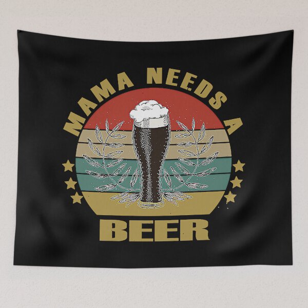 Item preview, Mama Needs A Beer T-Shirt designed and sold by BamfordDB11.
