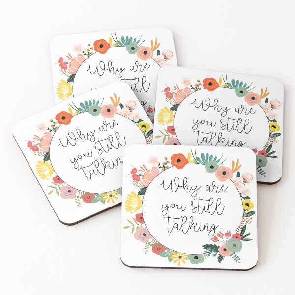 Item preview, Why Are You Still Talking in Floral Circle designed and sold by cierraanne.