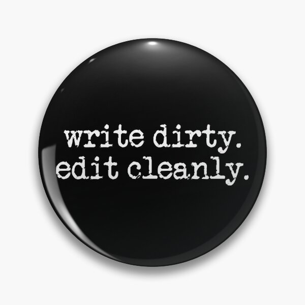 Item preview, write dirty, edit cleanly in white designed and sold by TeaRoseWriter.