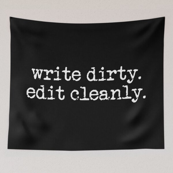 Item preview, write dirty, edit cleanly in white designed and sold by TeaRoseWriter.