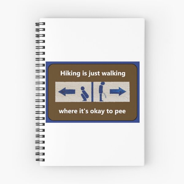 Item preview, Hiking is just walking designed and sold by mdritch.