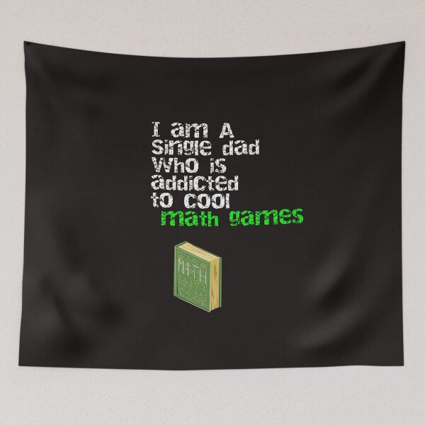 Item preview, Black I Am A Single Dad Who Is Addicted To Cool Math Games designed and sold by DamaliePierre.