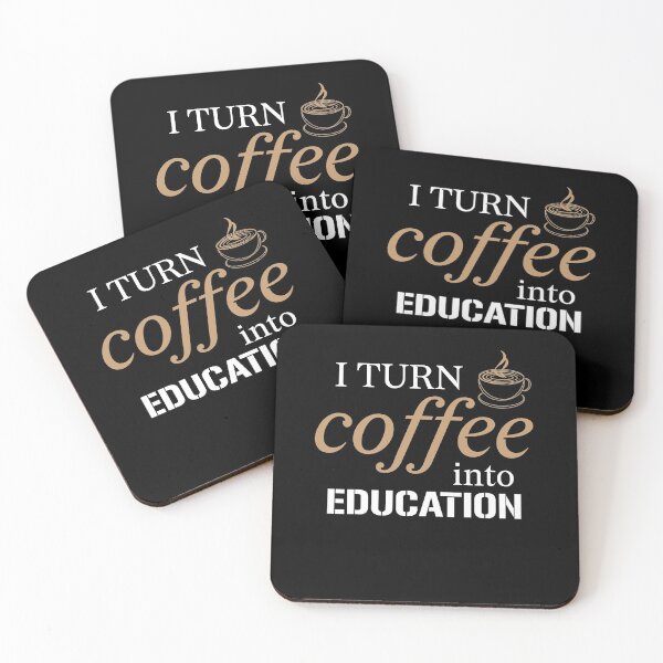 Item preview,  I Turn Coffee Into Education T-Shirt designed and sold by LEByasser.