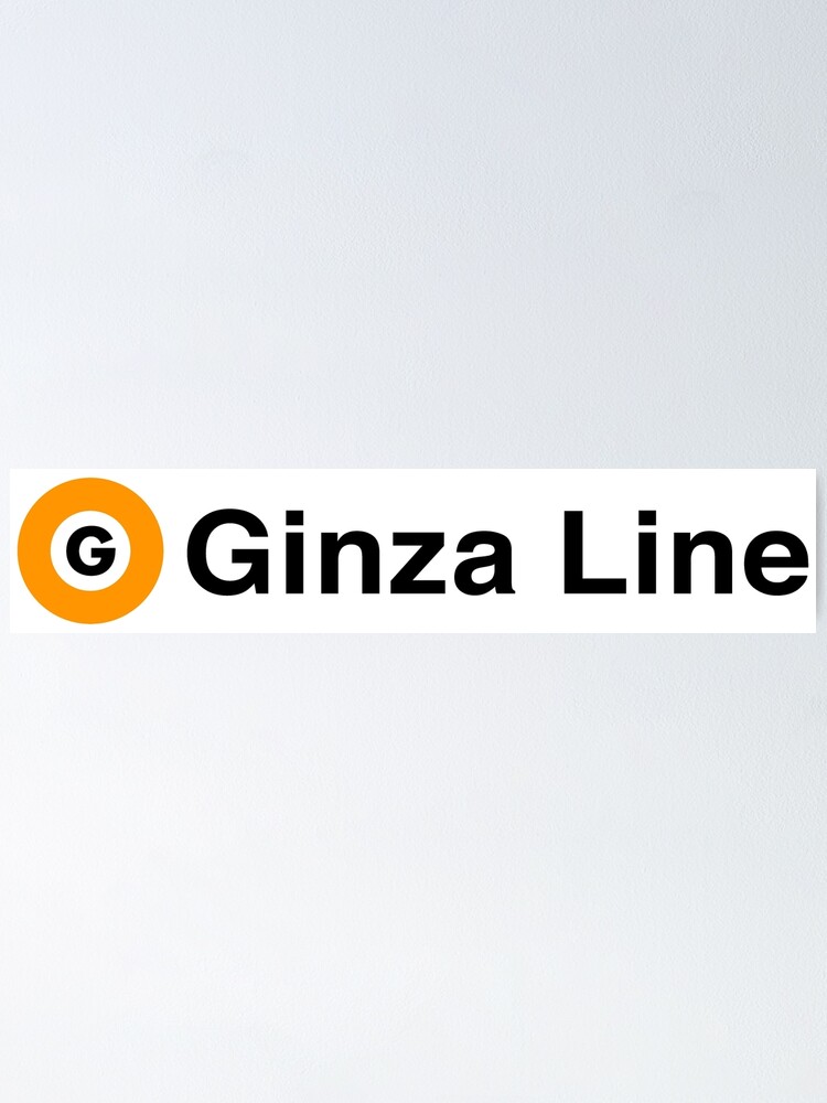 Ginza Line Tokyo Metro Poster By Tokyoflagstore Redbubble