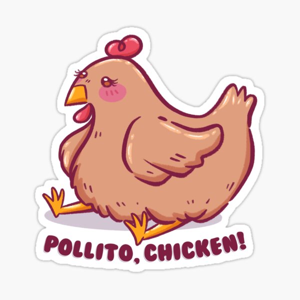 Pollito, Chicken! Sticker