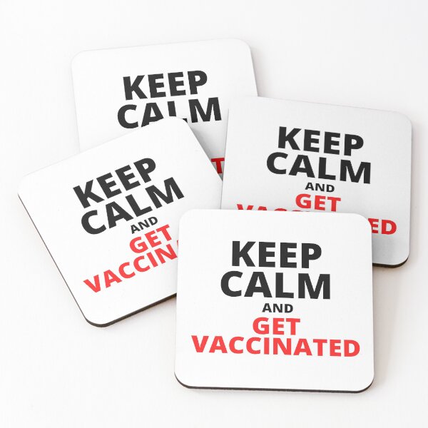 Item preview, KEEP CALM AND GET VACCINATED (White Background) designed and sold by mind-illusions.