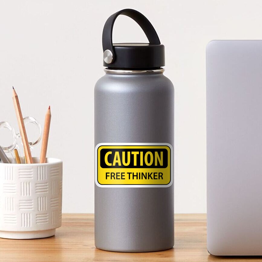 Caution Free Thinker (mugs) Sticker