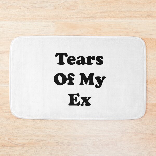 Item preview, Tears of My Ex designed and sold by ThingsByJoy.