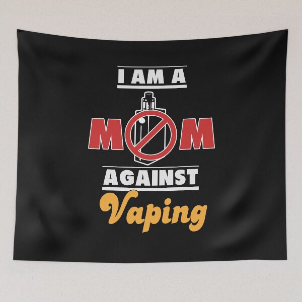 Item preview, I am a MOM against Vaping Anti Vape Non Smoker designed and sold by sunnym79.