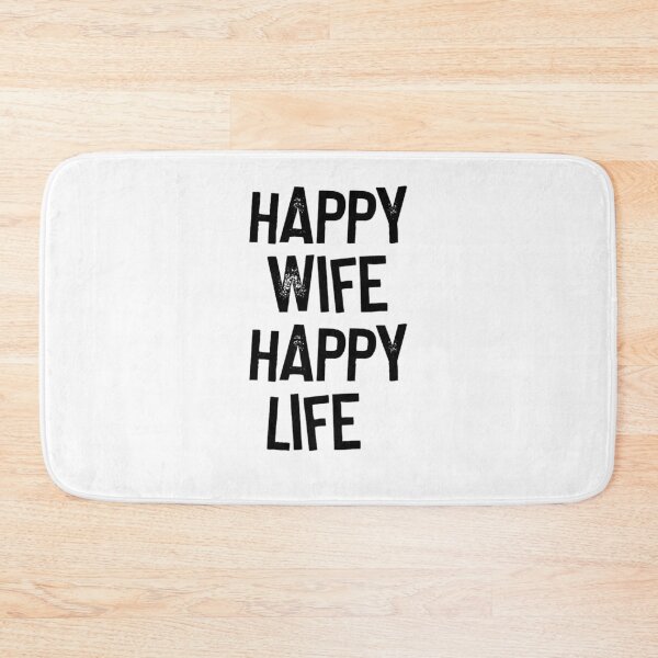 Item preview, Happy Wife Happy Life designed and sold by SciathDe.